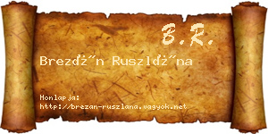 Brezán Ruszlána névjegykártya
